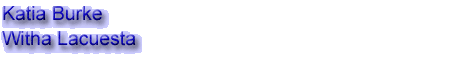 Katia Burke & Witha Lacuesta